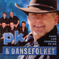 Pk & Dansefolket - Livet lar skjebna få rå