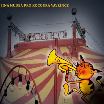 Various Artists - Jiná Hudba Pro Kocoura Vavřince