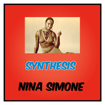 Nina Simone - Synthesis
