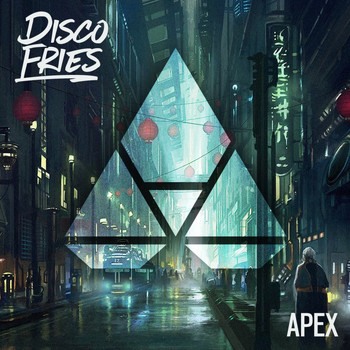 Disco Fries - Apex