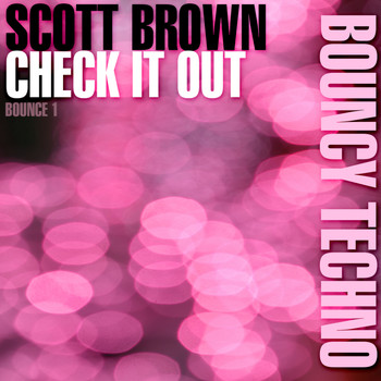 Scott Brown - Check It Out