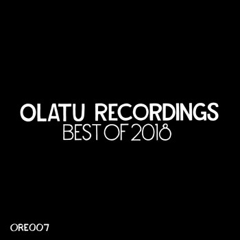 Various Artists - Olatu Recordings Best Of 2018