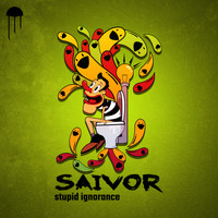 Saivor - Stupid Ignorance