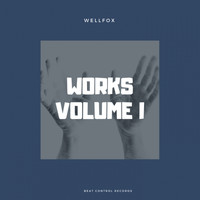 Wellfox - Works, Vol. I