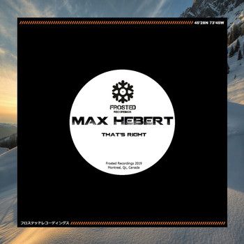 Max Hebert - That's Right