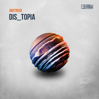 Abstruse (Col) - Dis_Topia