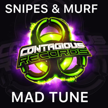 Snipes & Murf - Mad Tune