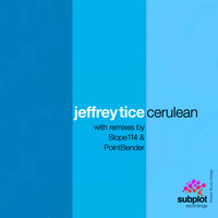 Jeffrey Tice - Cerulean