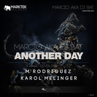 Marcio aka DJ Bat - Another Day