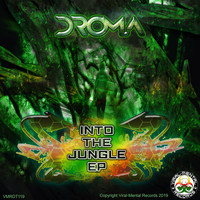 DROMA - Into The Jungle EP