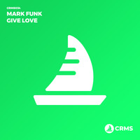 Mark Funk - Give Love