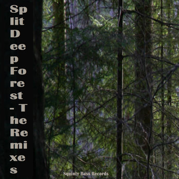 Split - Deep Forest