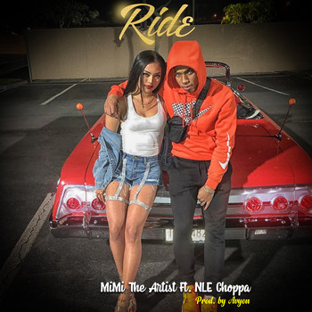 MiMi The Artist - Ride (feat. NLE Choppa) (Explicit)