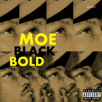 Moe - Black & Bold Mixape