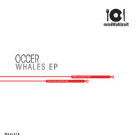 Occer - Whales EP