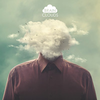 Brain Clouds Easy Listening, Brain Clouds Chill Out Piano and Brain Clouds Study Music - Brainclouds