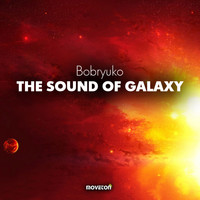 Bobryuko - The Sound of The Galaxy