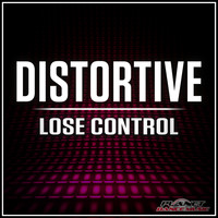 Distortive - Lose Control