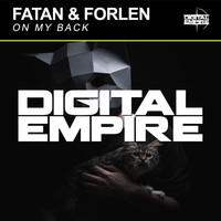 Fatan & Forlen - On My Back
