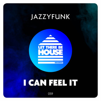 JazzyFunk - I Can Feel It