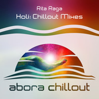 Rita Raga - Holi (Chillout Mixes)