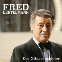 Fred Bertelmann - Der Gitarrenspieler