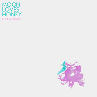 Moon Loves Honey - Oceanbird