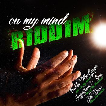 Various Artists - On My Mind Riddim