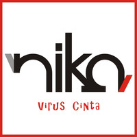 Nika - Virus Cinta