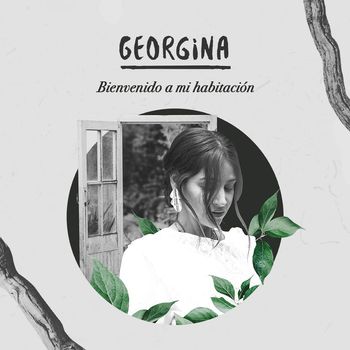 Georgina - Bienvenido a mi habitación