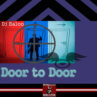 Dj Baloo - Door to Door