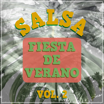 Various Artists - Salsa - Fiesta de Verano, Vol. 2