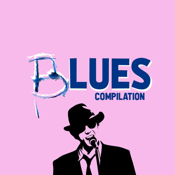 Various Artists - Blues Compilation