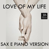Fly Project - Love of My Life (Sax e Piano Version Instrumental)
