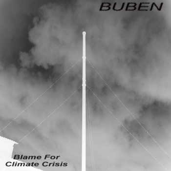 Buben - Blame for Climate Crisis