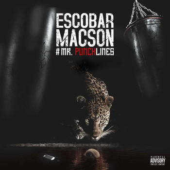 Escobar Macson - Mr. Punchlines (Explicit)