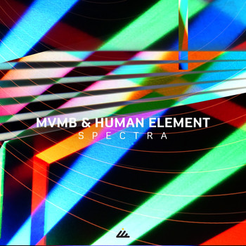 MVMB and Human Element - Spectra