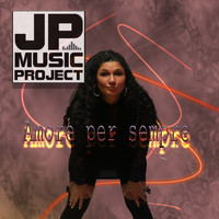 JP Music Project - Amore per Sempre