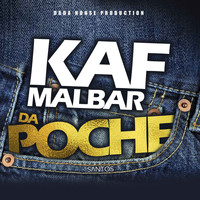 Kaf Malbar - Da poche (#AnFouPaMalStaya)