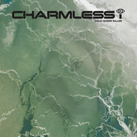Charmless i - Cold Queen Killer