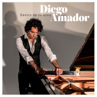 Diego Amador - Dentro de Tu Alma