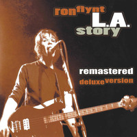 Ron Flynt - L.A. Story (Remastered) [Deluxe Version]