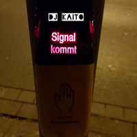 DJ Kaito - Signal kommt