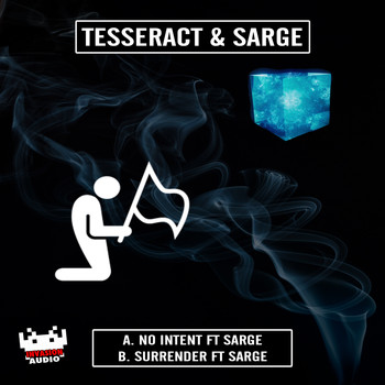 Tesseract feat. Sarge - No Intent / Surrender