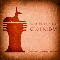 Maximo Gladius - Grotto Bay