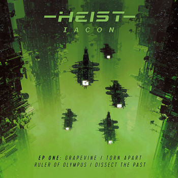Heist - Iacon LP Pt1