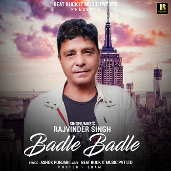 Rajvinder Singh - Badle Badle