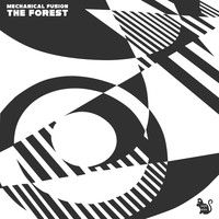 Mechanical Fusion - The Forest