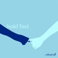 cvffeeshxp - Hold Fast