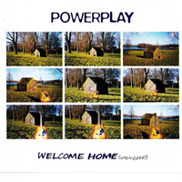 Powerplay - Powerplay- Welcome Home